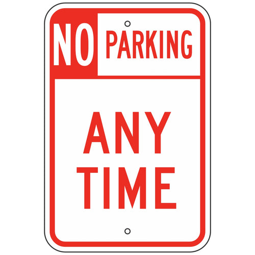 R7-100 No Parking Any Time Sign 12