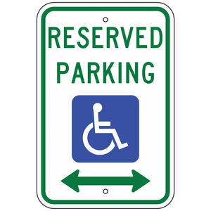 R7-8D Reserved Parking with Handicap Symbol & Double Arrow Sign 12"x18"
