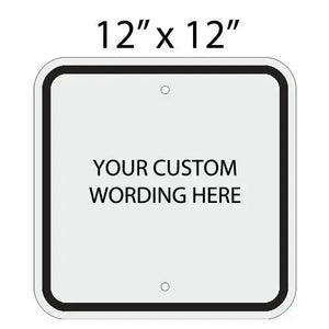 Create a Sign 12" x 12"