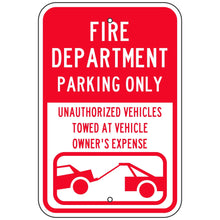 Load image into Gallery viewer, Fire Department Parking Only Sign 12&quot;x18&quot;