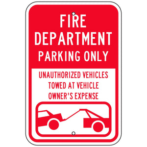 Fire Department Parking Only Sign 12"x18"