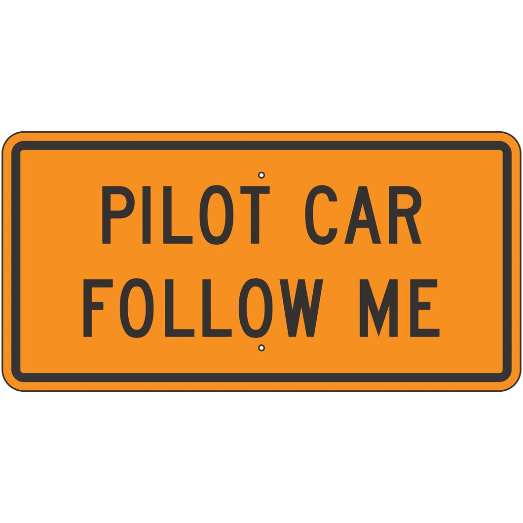 G20-4 Pilot Car Follow Me Sign