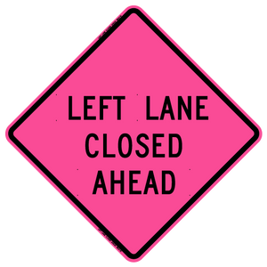 W20-5 Left Lane Closed Ahead - Roll-Up Sign