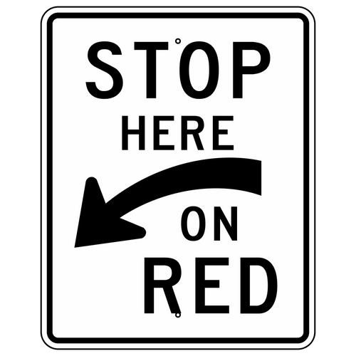 R10-6AL Stop Here On Red With Curved Left Arrow Sign 24