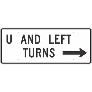 R3-25A U and Left Turns With Arrow Sign 60"X24"