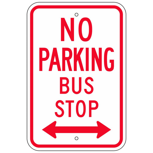 R7-7 No Parking Bus Stop Sign 12