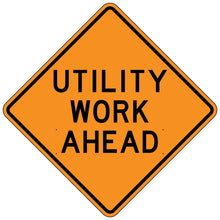 Load image into Gallery viewer, W21-7 Utility Work Ahead - Roll Up Sign