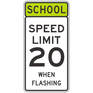 S5-1 School Speed Limit XX When Flashing Sign 24"x48"