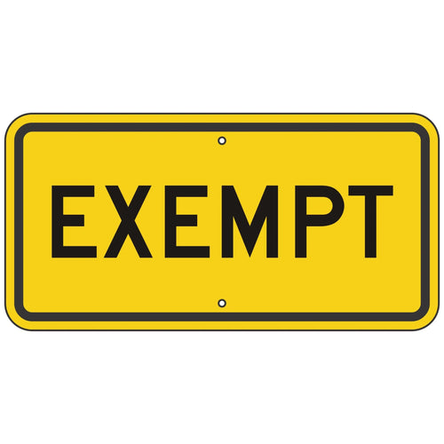 W10-1AP Exempt Sign 24