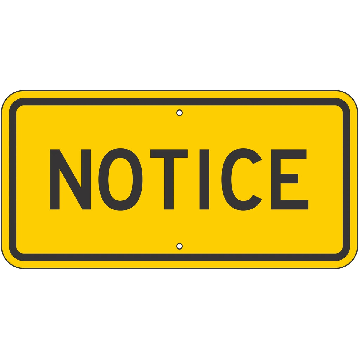 USA ストリート看板　NOTICE W16-18P Notice Sign – Evangeline Specialties