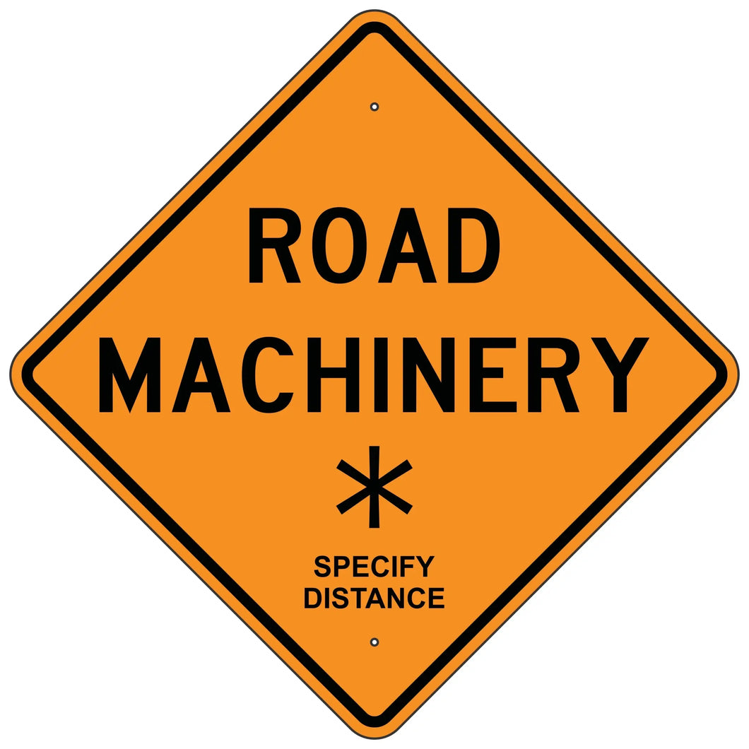 W21-3 Road Machinery XX Sign