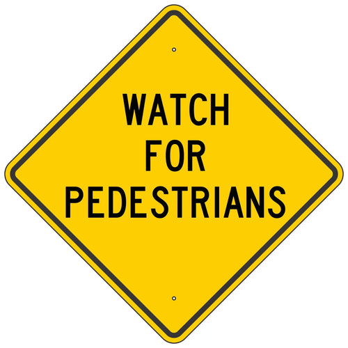 W40-3 Watch for Pedestrians Sign