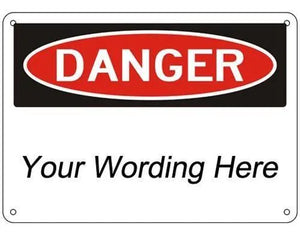 14"x10" OSHA Sign - Danger Header