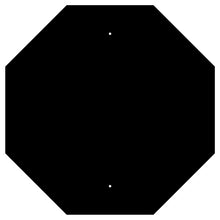Load image into Gallery viewer, Octagon- Oversized Aluminum Traffic Sign Backer