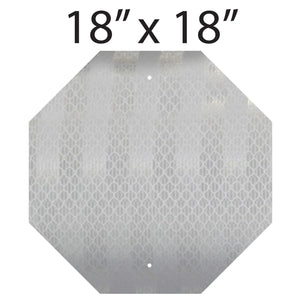 18" x 18" Octagon Alum. High Intensity Reflective Sign Blank 