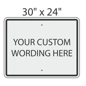30"x24" Custom Sign