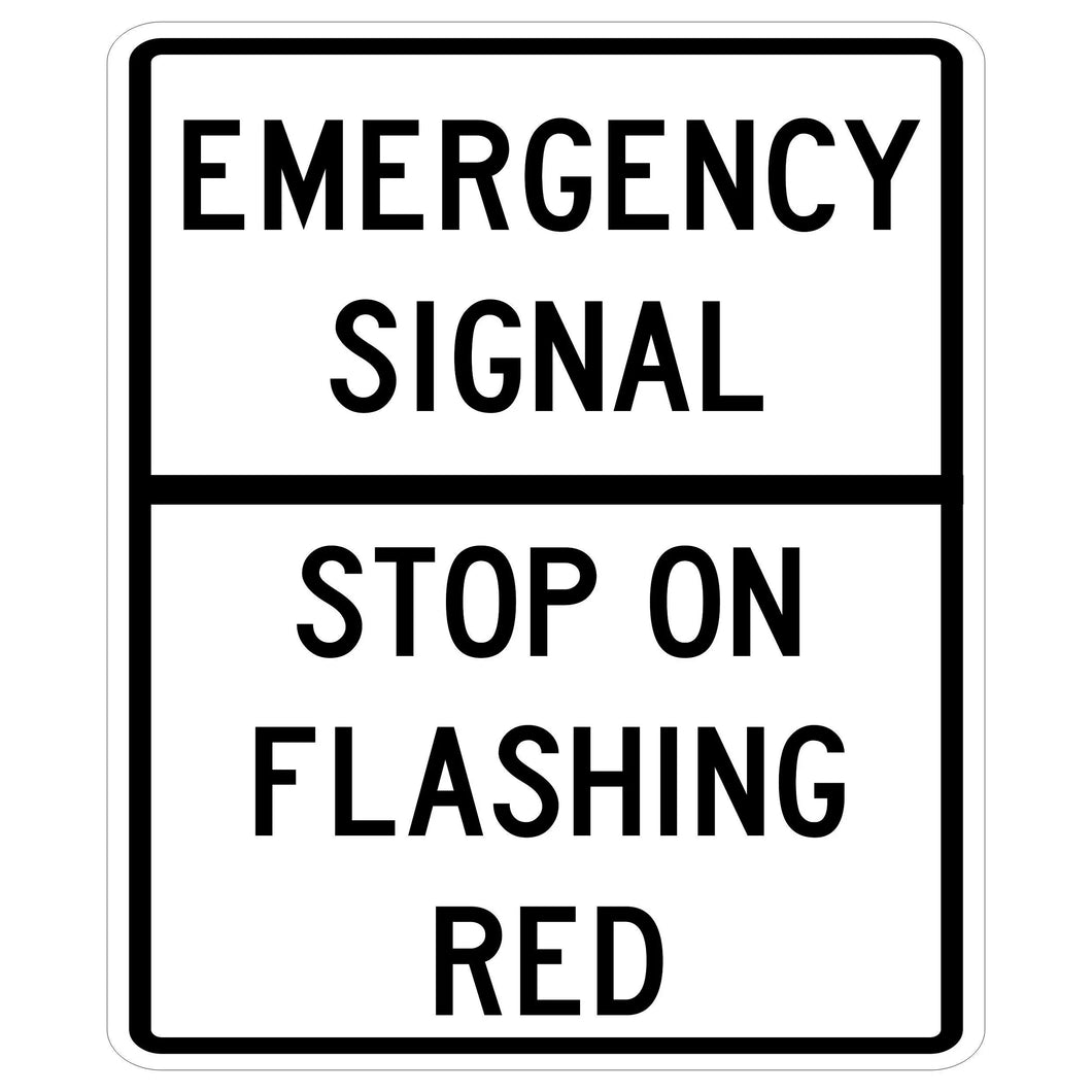 Emergency Signal Stop on Flashing Red
