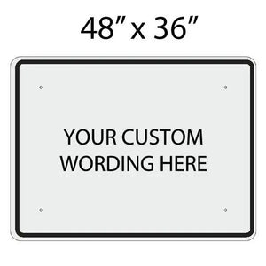 48"x36" Custom Sign