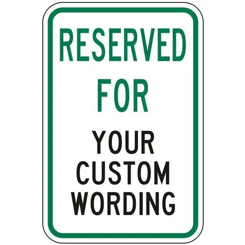 Reserved For (Custom Wording)