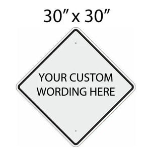 30" Diamond Custom Sign
