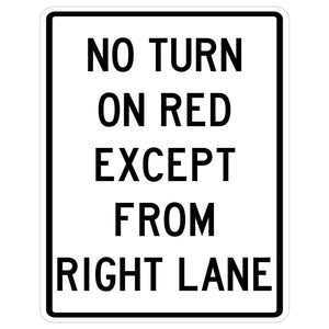 No Turn on Red Except from Right Lane