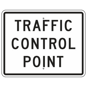 EM-3 Traffic Control Point Sign 30"x24"