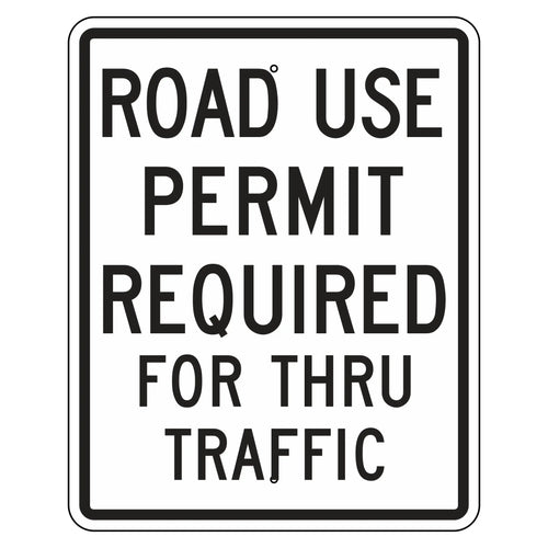 EM-5 Road Use Permit Required For Thru Traffic Sign 24