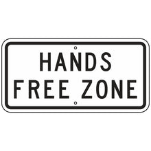 Load image into Gallery viewer, Hands Free Zone Sign, LA DOTD 24&quot;x12&quot;