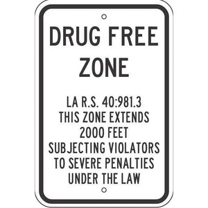 Drug Free Zone Sign - LA R.S. 40:981.3
