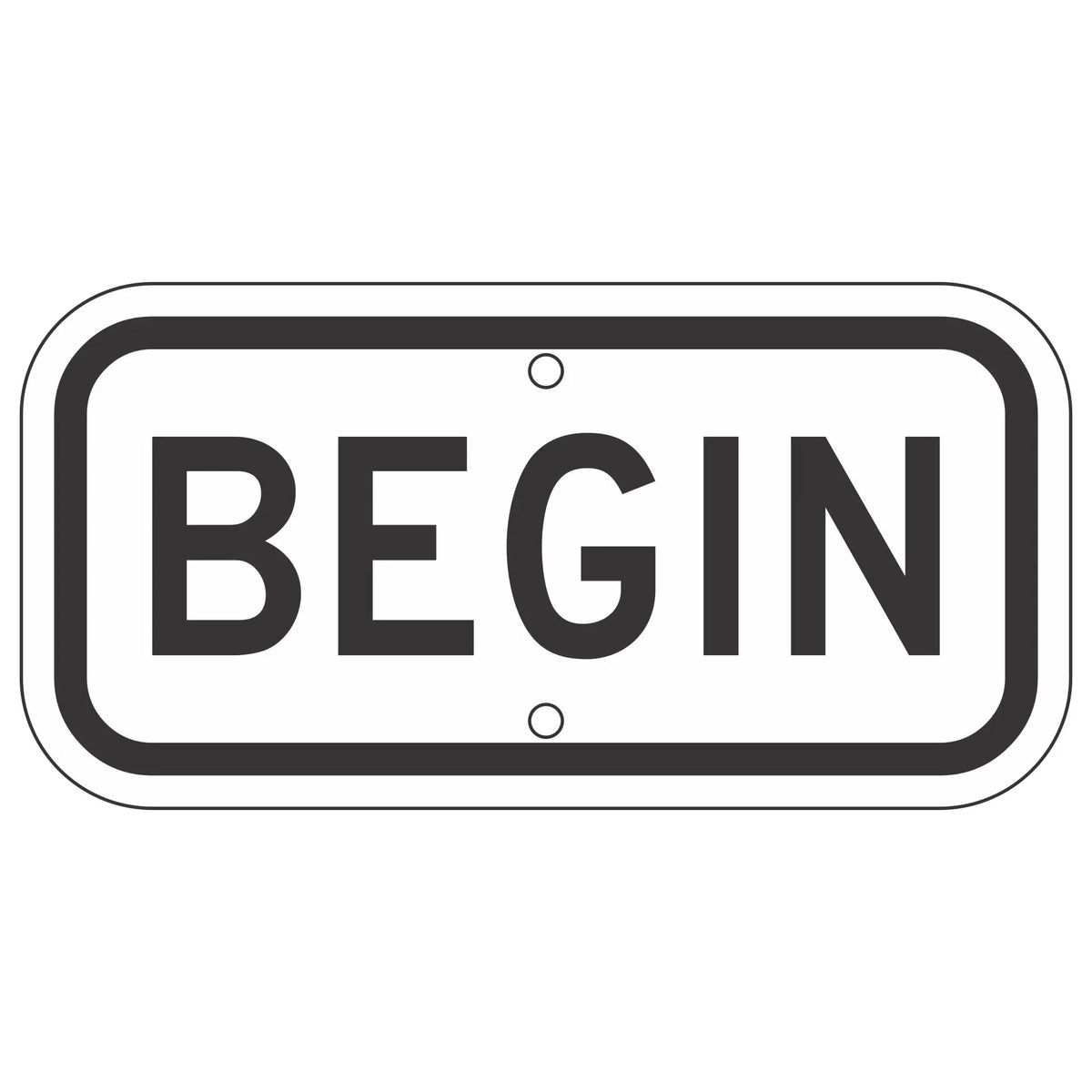 M4-14 Begin Sign – Evangeline Specialties