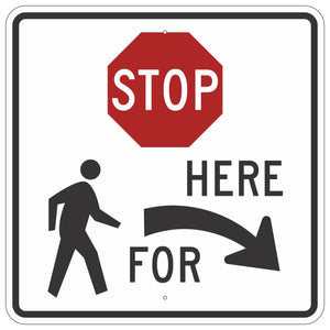 R1-5BR Stop Here For Pedestrians Sign 36"x36"