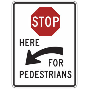 R1-5CL Stop Here For Pedestrians Sign 36"x48"