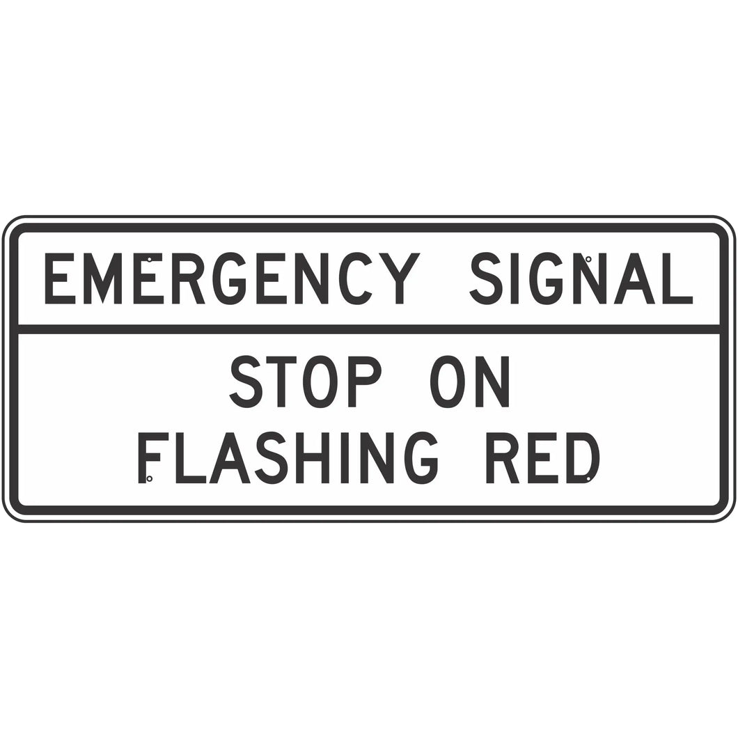 R10-14A Emergency Signal - Stop on Flashing Red (Overhead) Sign 60