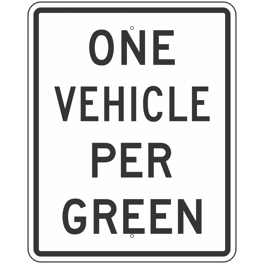 R10-28 ___ Vehicles Per Green Sign 24