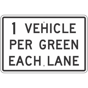 R10-29 ___ Vehicles Per Green Each Lane Sign