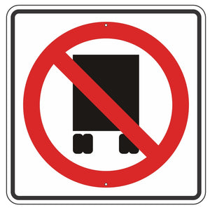 R14-5 Trucks Prohibited Symbol Sign 30"X30"