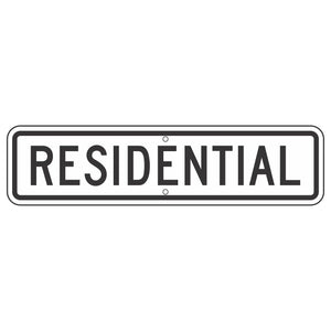 R2-5CP Residential Sign 24"X6"