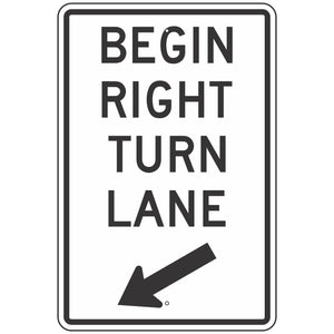 R3-20R Begin Right Turn Lane Sign 24"X36"