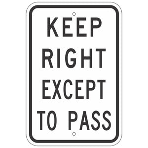 R4-16 Keep Right Except to Pass Sign