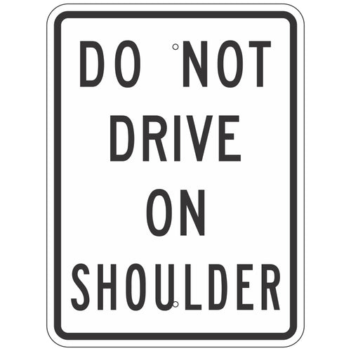 R4-17 Do Not Drive On Shoulder Sign