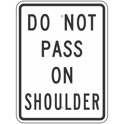 R4-18 Do Not Pass On Shoulder Sign