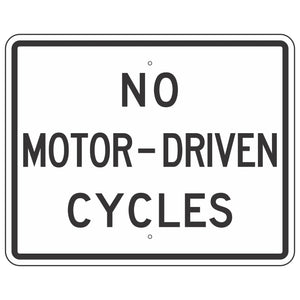 R5-8 No Motor-Driven Cycles Sign 30"X24"