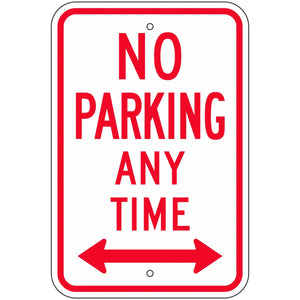 R7-1D No Parking Any Time Sign 12"X18"