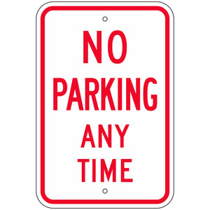 R7-1 No Parking Any Time Sign 12"X18"