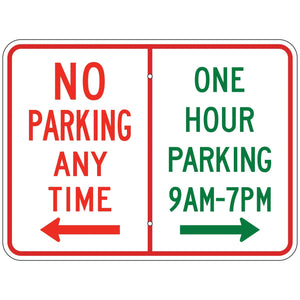 R7200 No Parking Any Time / One Hour Parking 24"X18"