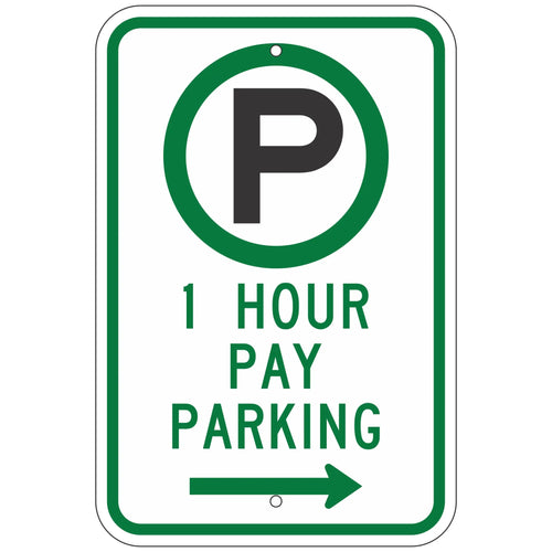 R7-21R One Hour Pay Parking Sign 12