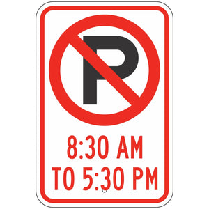 R7-2NS No Parking with Custom Times Sign 12"X18"
