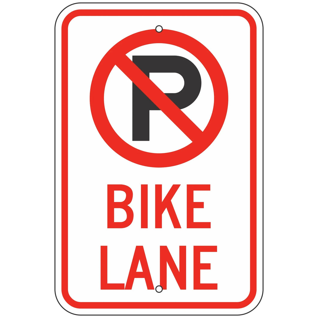 R7-9A No Parking Bike Lane Sign 12