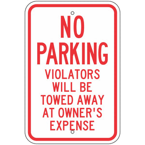 R7-213 No Parking Violators Will Be Towed At Owner's Expense Sign 12"X18"