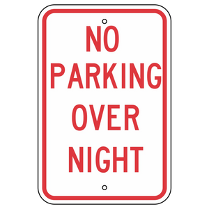 R7-225 No Parking Over Night Sign 12"X18"